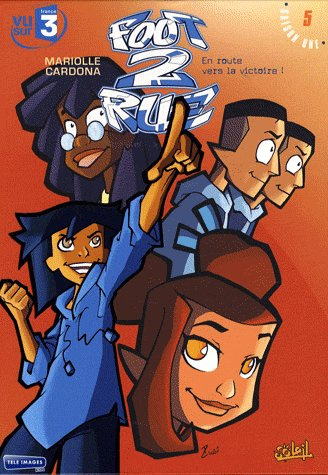 Emprunter Foot 2 Rue Tome 5 : En route vers la victoire ! livre