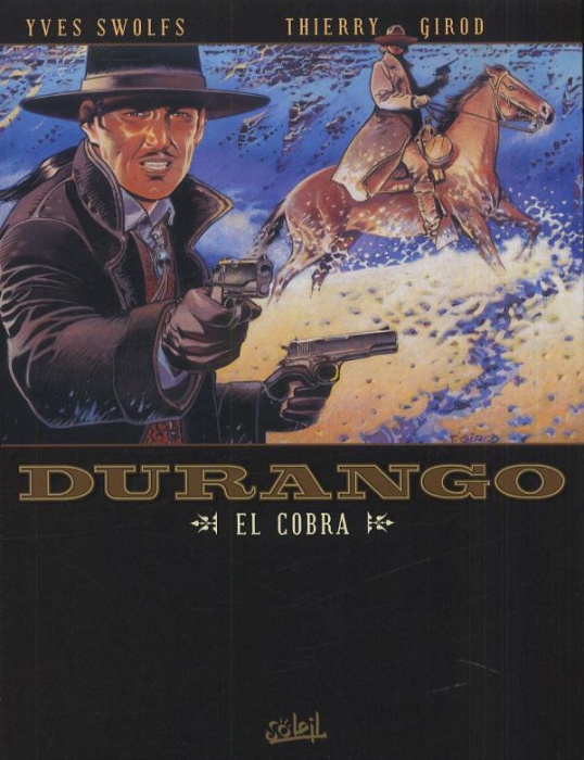 Emprunter Durango Tome 15 : El Cobra livre