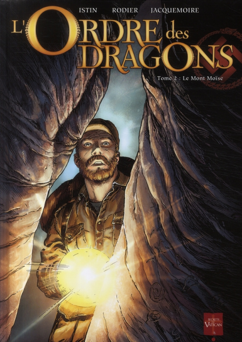 Emprunter L'Ordre des dragons Tome 2 : Le Mont Moïse livre