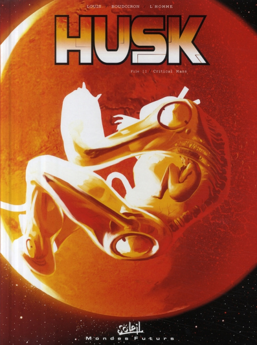 Emprunter Husk Tome 2 : Critical Mass livre