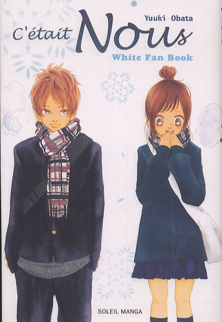 Emprunter C'était Nous : White Fan Book livre