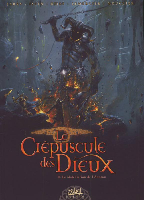 Emprunter Le Crépuscule des Dieux Tome 0 : La Malédiction de l'Anneau livre