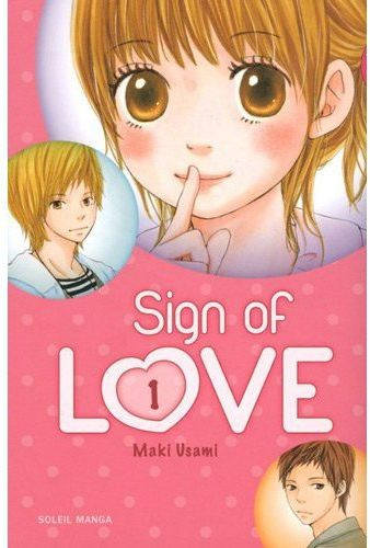 Emprunter Sign of love Tome 1 livre