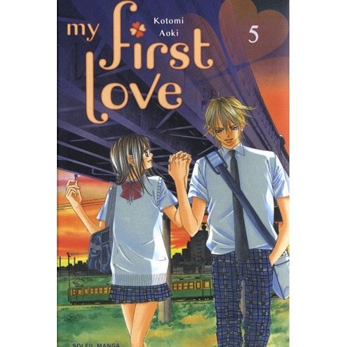 Emprunter My first love Tome 5 livre