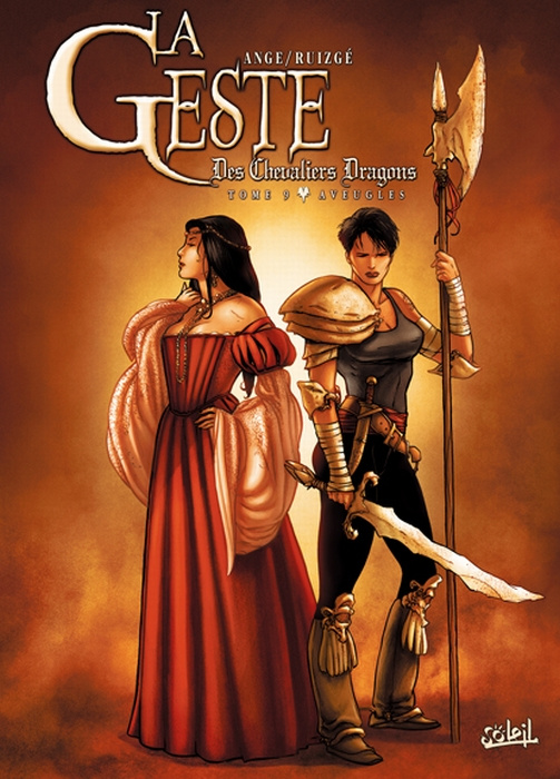 Emprunter La Geste des Chevaliers Dragons Tome 9 : Aveugles livre