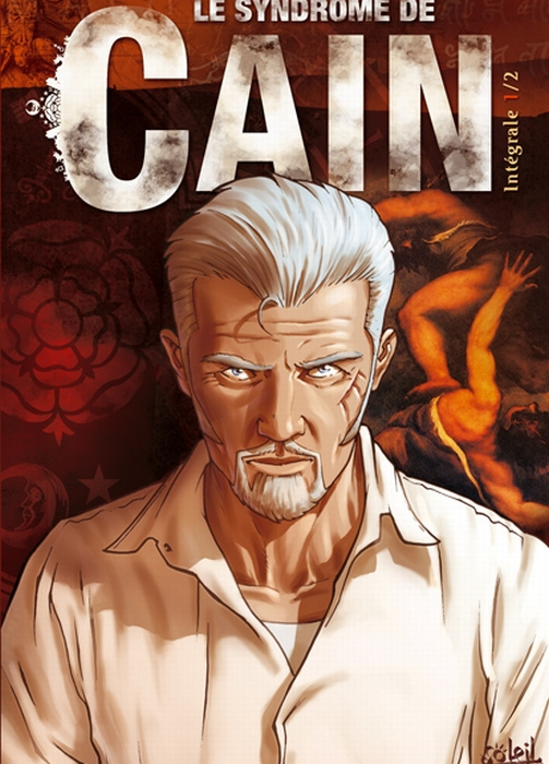 Emprunter Le syndrome de Caïn : Edition Intégrale. Tome 1 livre