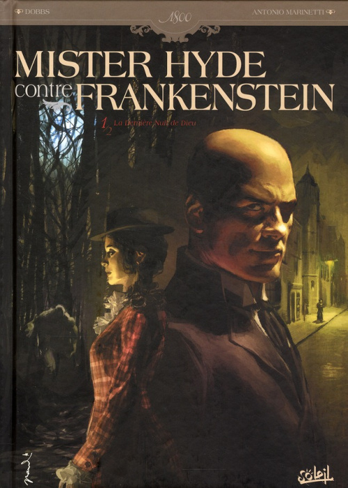 Emprunter Mister Hyde contre Frankenstein Tome 1 : La Dernière Nuit de Dieu livre