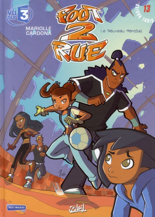 Emprunter Foot 2 Rue Tome 13 : Le Nouveau Mondial livre