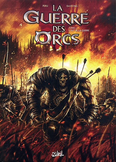 Emprunter La guerre des orcs Tome 1 : L'art de la guerre livre