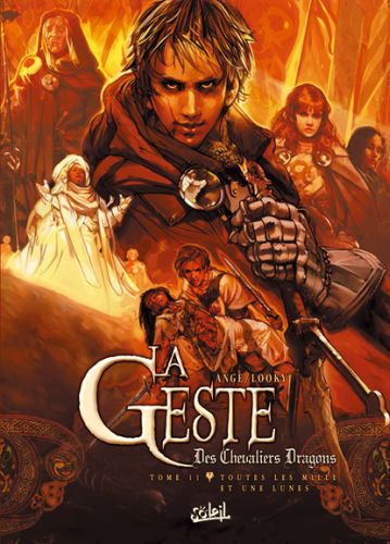 Emprunter La Geste des Chevaliers Dragons Tome 11 : Toutes les mille et une lunes livre