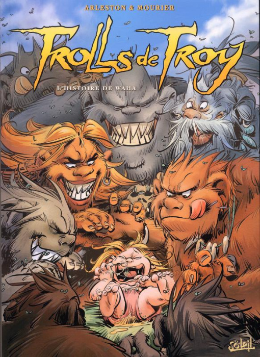 Emprunter Trolls de Troy Tome 14 : L'histoire de Waha livre