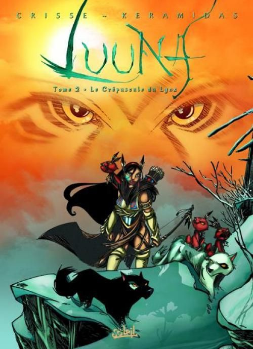Emprunter Luuna Tome 2 : Le Crépuscule du lynx livre