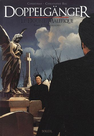 Emprunter Doppelgänger : Le Double Maléfique. Tome 1, Intersignes livre