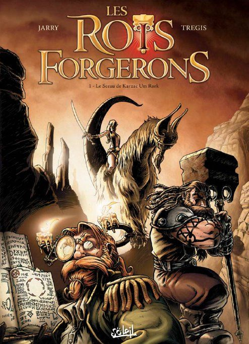Emprunter Les Rois Forgerons Tome 1 : Le Sceau de Karzac Um Rork livre