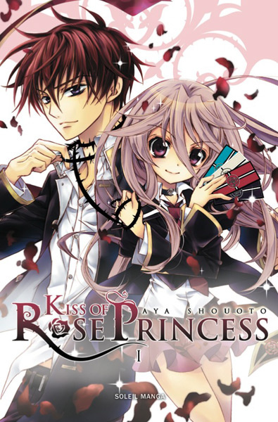 Emprunter Kiss of Rose Princess Tome 1 livre