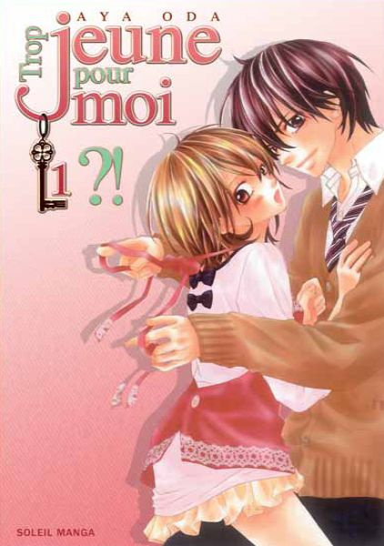 Emprunter Trop jeune pour moi Tome 1 livre