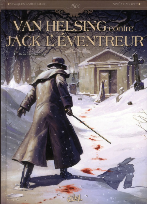 Emprunter Van Helsing contre Jack l'éventreur Tome 1 : Tu as vu le diable livre