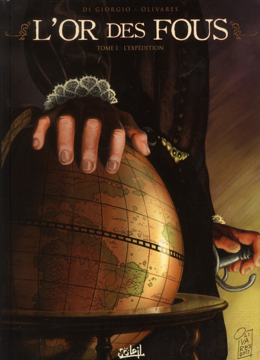 Emprunter L'or des fous Tome 1 : L'expédition livre