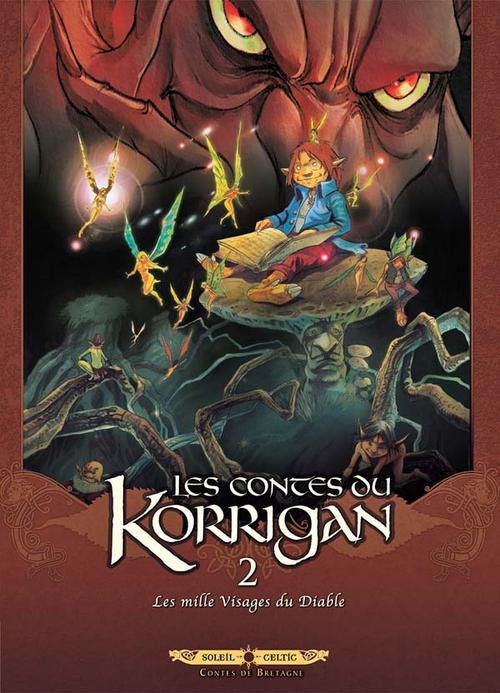 Emprunter Les contes du Korrigan Tome 2 : Les mille Visages du Diable livre