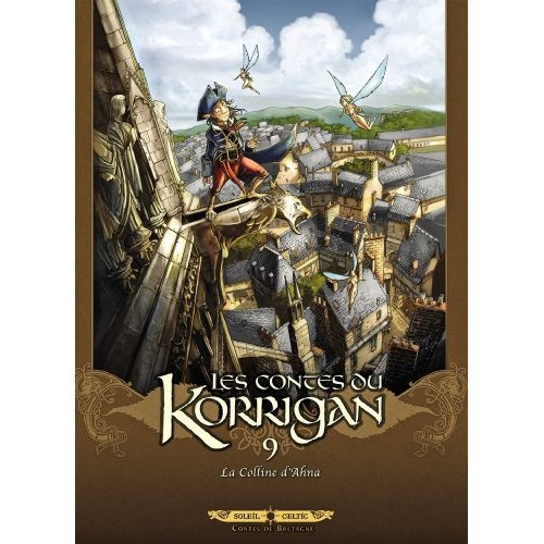 Emprunter Les contes du Korrigan Tome 9 : La colline d'Ahna livre