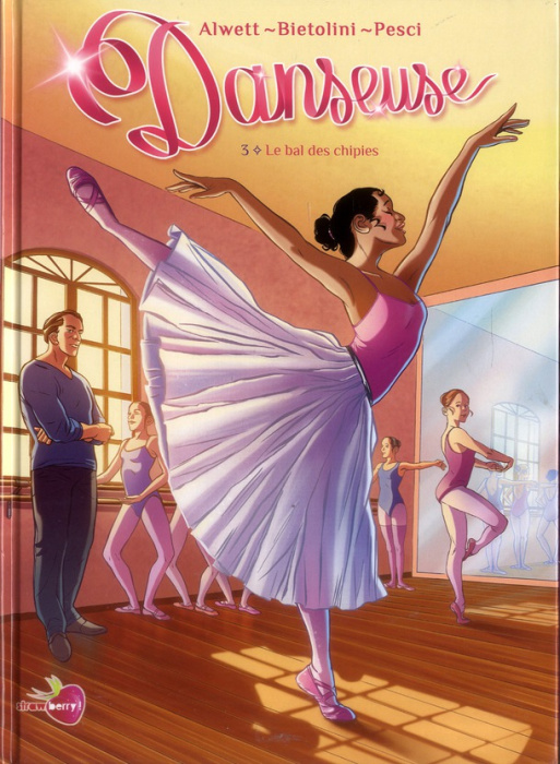Emprunter Danseuse Tome 3 : Le bal des chipies livre