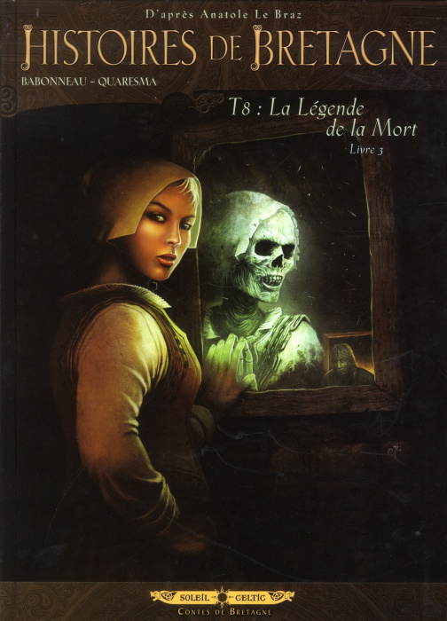 Emprunter Histoires de Bretagne Tome 8 : La légende de la mort. Livre 3 livre
