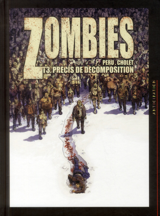 Emprunter Zombies Tome 3 : Précis de décomposition livre