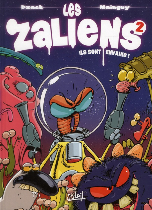 Emprunter Les Zaliens Tome 2 : Ils sont envahis ! livre