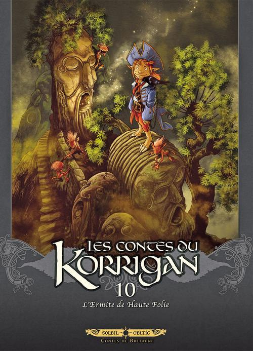 Emprunter Les contes du Korrigan Tome 10 : L'Ermite de Haute Folie livre