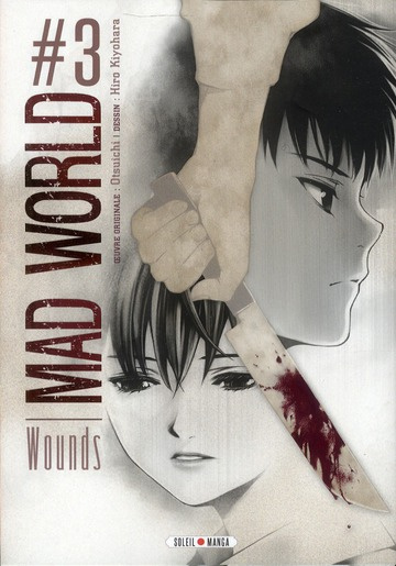 Emprunter Mad World Tome 3 : Wounds livre