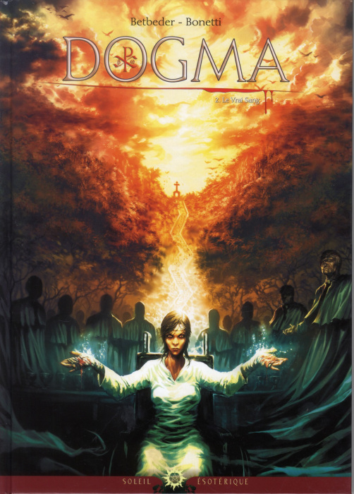 Emprunter Dogma Tome 2 : Le vrai sang livre