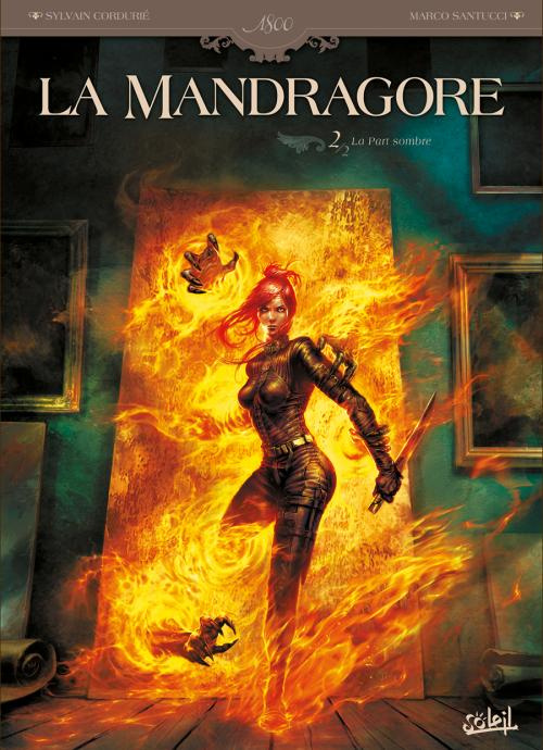 Emprunter La mandragore. Tome 2, La part sombre livre