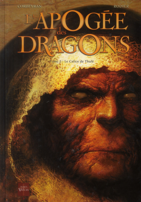 Emprunter L'apogée des dragons Tome 2 : Le Calice de Thulé livre