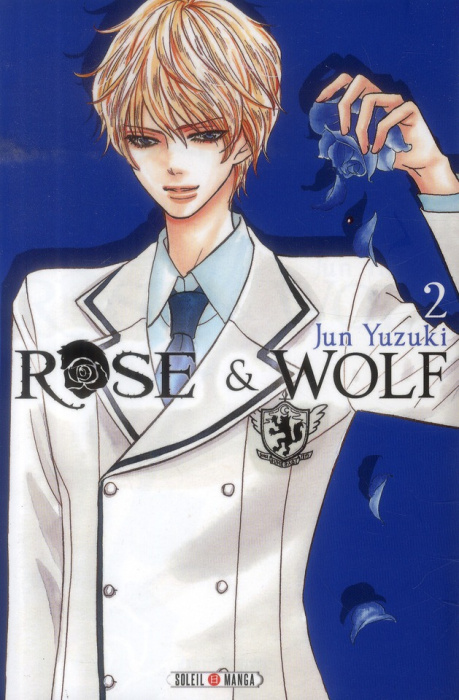 Emprunter Rose & Wolf Tome 2 livre