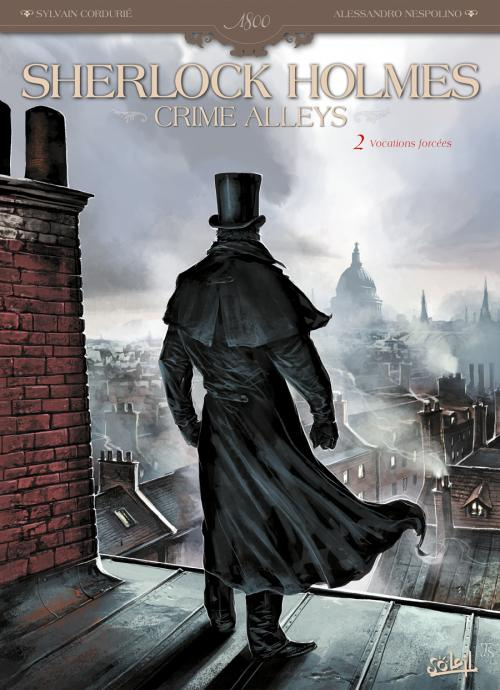 Emprunter Sherlock Holmes Crime Alleys Tome 2 : Vocations forcées livre