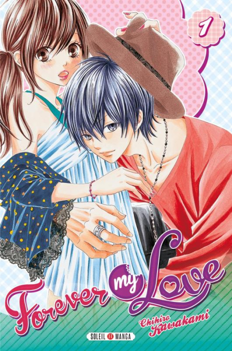 Emprunter Forever my love Tome 1 livre