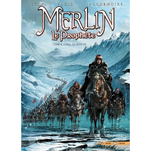 Emprunter Merlin Le Prophète Tome 4 : L'âme du monde livre
