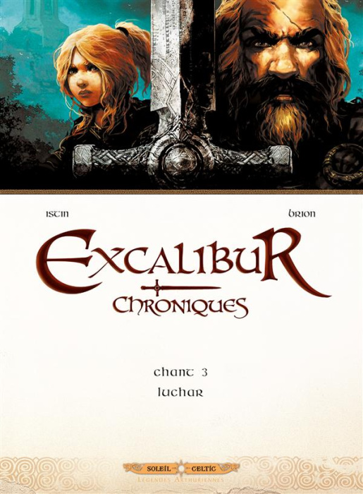 Emprunter Excalibur Chroniques Tome 3 : Luchar livre