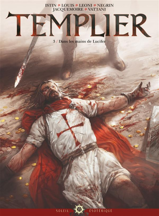 Emprunter Templier Tome 3 : Dans les mains de Lucifer livre