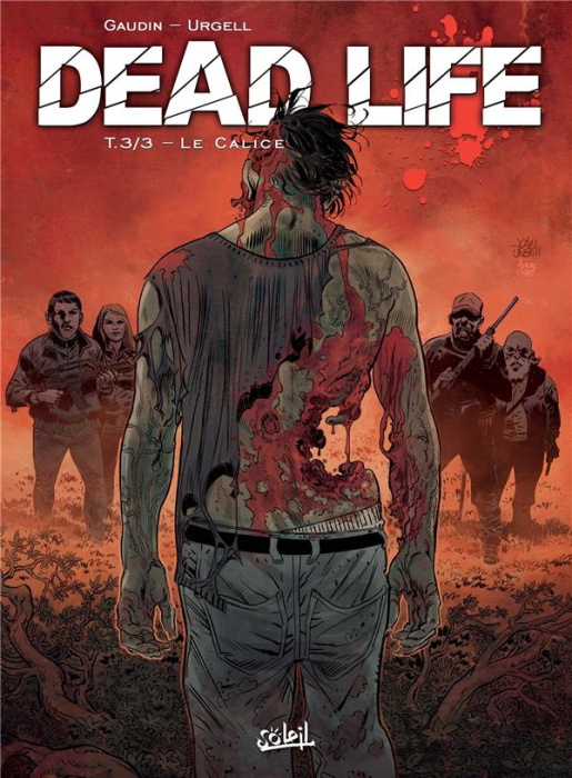 Emprunter Dead Life Tome 3 : Le calice livre