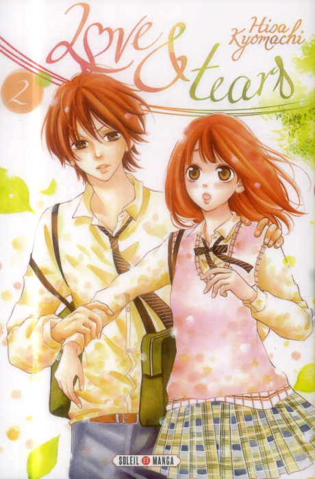 Emprunter Love & Tears Tome 2 livre