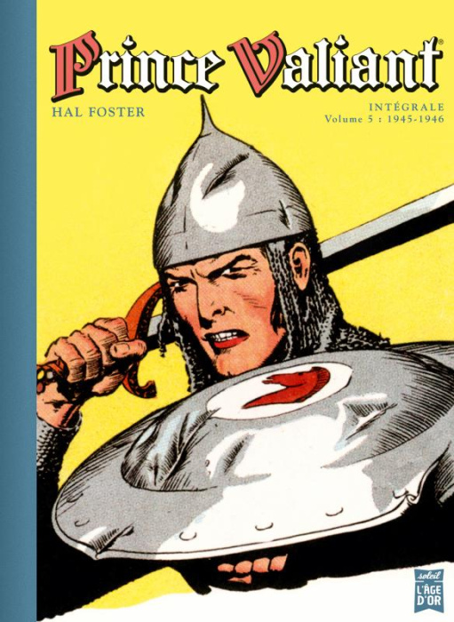 Emprunter Prince Valiant Tome 5 : Intégrale 1945-1946 livre