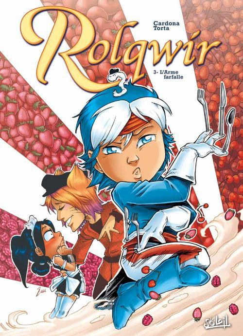 Emprunter Rolqwir Tome 3 : L'arme farfalle livre