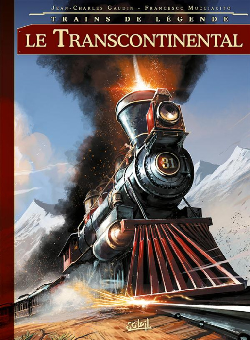 Emprunter Trains de légende Tome 2 : Le Transcontinental livre