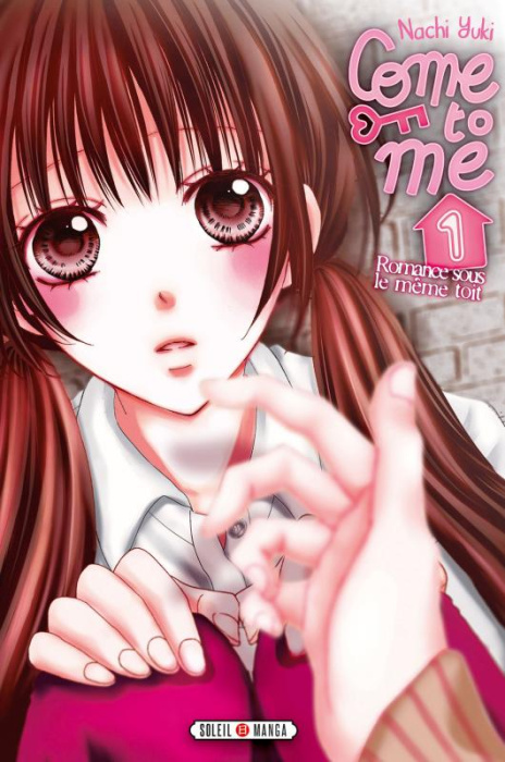 Emprunter Come to me Tome 1 livre