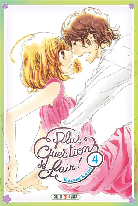 Emprunter Plus question de fuir ! Tome 4 livre