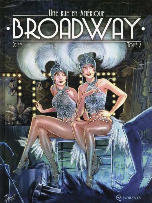 Emprunter Broadway, une rue en Amérique Tome 2 livre