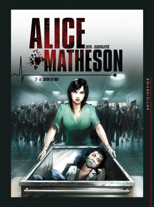 Emprunter Alice Matheson Tome 2 : Le tueur en moi livre