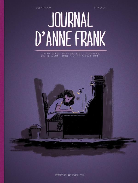 Emprunter Journal d'Anne Frank. L'Annexe : notes de journal du 12 juin 1942 au 1er août 1944 livre