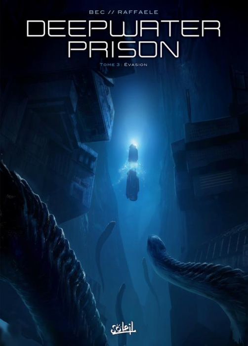 Emprunter Deepwater Prison Tome 3 : Evasion livre